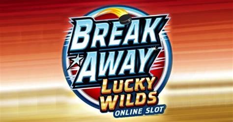 Break Away Lucky Wilds Review 2024